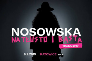 Nosowska na tłusto koncert w MCK Katowice