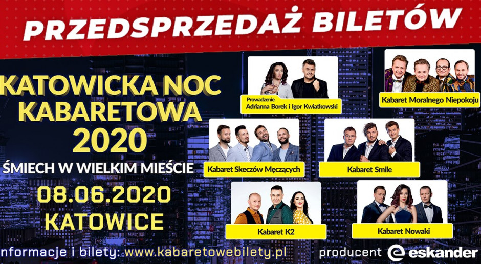 Katowicka Noc Kabaretowa Spodek 2020