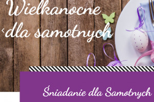 Śniadanie wielkanocne w MCK 2020