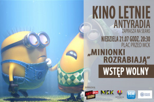 Minionki rozrabiają - Kino Letnie Antyradia MCk 2019
