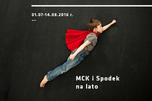 MCK i Spodek na lato