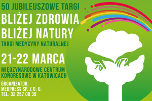 Bliżej zdrowia bliżej natury targi MCK